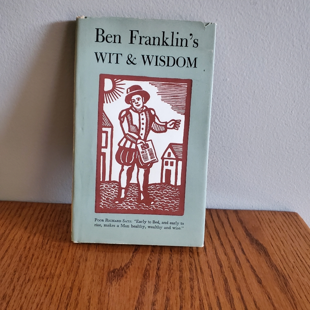 Peter Pauper Press Ben Franklin's "Wit & Wisdom" with Dust Jacket.